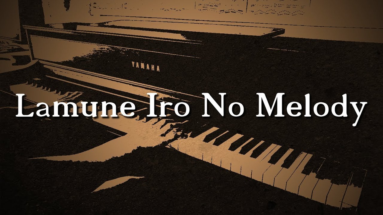 Lamune Iro No Melody - Lamune OP (Piano Cover) 「ラムネ色のメロディー」