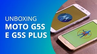 Moto G5S e Moto G5S Plus [Unboxing / Hands-on]