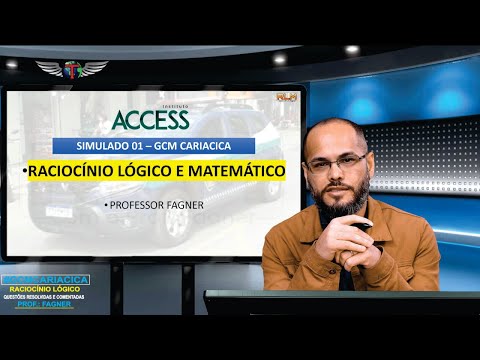 SIMULADO 01 RACIOCÍNIO LÓGICO  - GUARDA MUNICIPAL DE CARIACICA (INSTITUTO ACCESS) - PROF. FAGNER