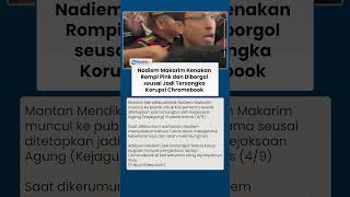 Detik-detik Nadiem Makarim Muncul Pakai Rompi Pink dan Diborgol seusai Jadi Tersangka Korupsi