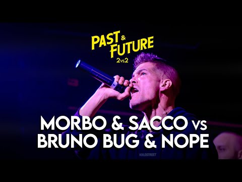 MORBO & SACCO vs BRUNO BUG & NOPE - END OF DAYS: PAST & FUTURE 2025