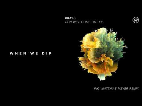 Premiere: 8Kays - Sun Will Come Out (Matthias Meyer Remix) [Renaissance]