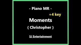 Download lagu (Piano MR) Moments  4key - Christopher / 피아노 반주 엠알 / karaoke Instrumental Lyrics mp3