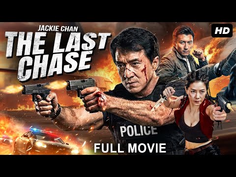 Jackie Chan's THE LAST CHASE - Hong Kong Action Movie Hindi Dubbed | Charlie Yeung | New Hindi Movie