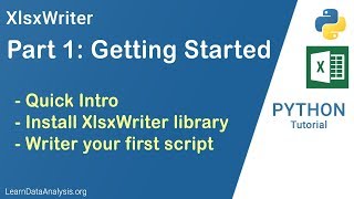 Automate Excel with Python and XlsxWriter Part 1: Getting Started