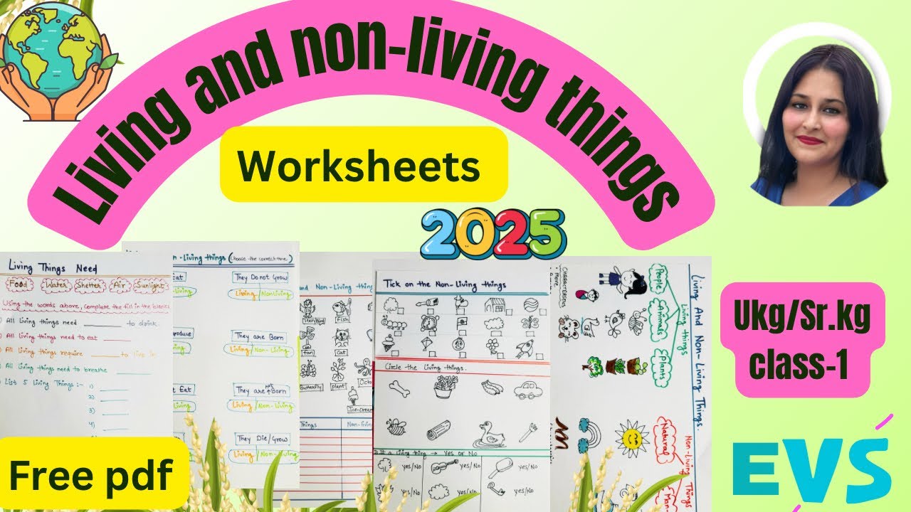 Living or Non-Living Things | Living and Non-living Things Worksheets | class-1 | UKG EVS |