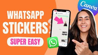 How to create WhatsApp Stickers in Canva | FREE and EASY!
