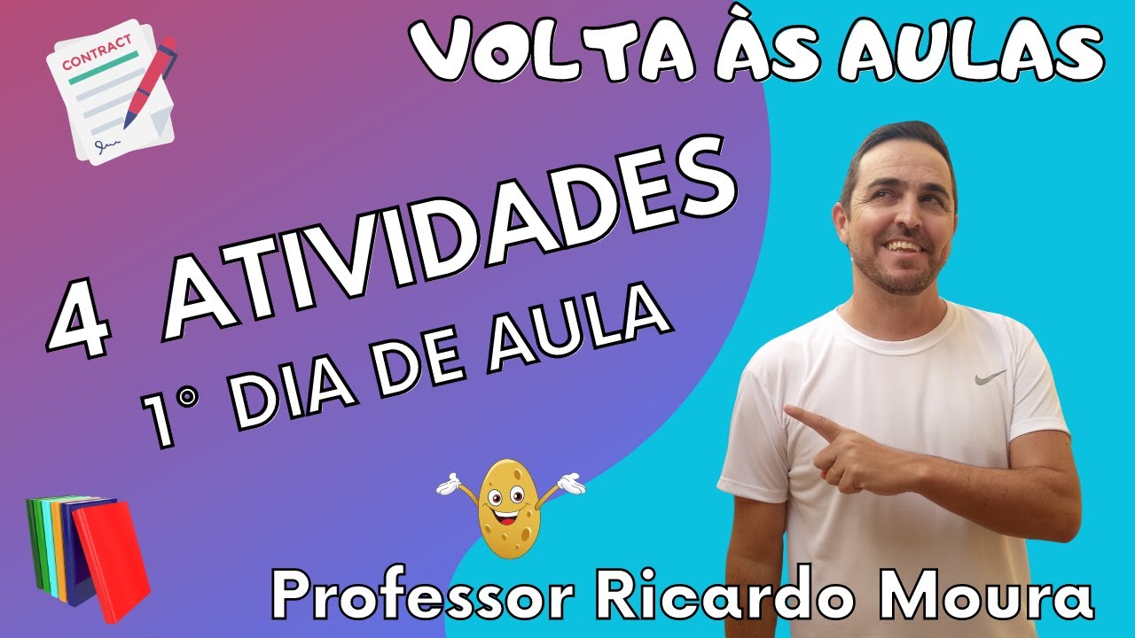 4 ATIVIDADES PARA O 1° DIA DE AULA - Educação Física Escolar