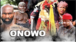 ONOWU: - Latest 2021 Best Igbo Movie by Sylvester Madu - Odera Nwodo
