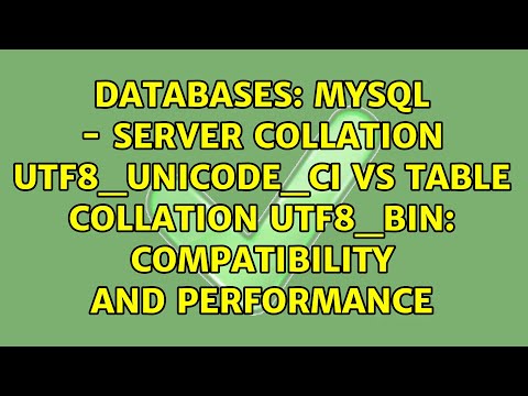 MySQL - Server collation utf8_unicode_ci vs table collation utf8_bin: compatibility and performance