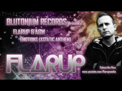 Flarup & ABW - Emotions (Xstatic Anthem)