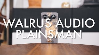 Video thumbnail for Walrus Audio Plainsman (demo) by Living Room GD
