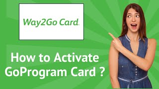 How to Activate GoProgram Card  : Step-by-Step Guide