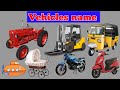 Vehicles Photos And Name Tractor Auto Scooter Forklift Submarine Motor Cycle Photos Video