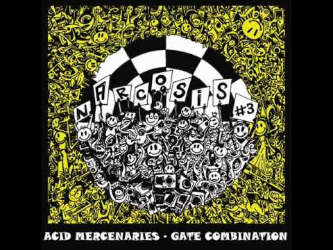 NARCOSIS 03 - Acid Mercenaries - Gate Combination