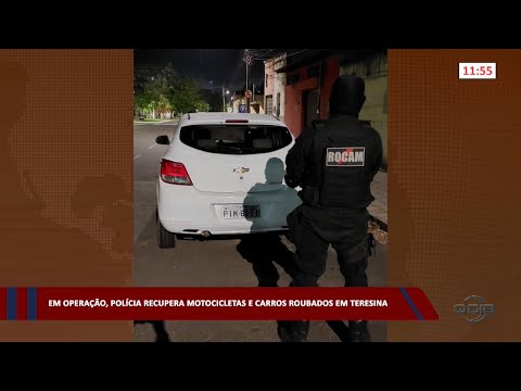 Em Operação, Polícia recupera motocicletas e carros roubados em Teresina 07 02 2023