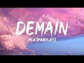 PLK - Demain (Paroles/Lyrics) | Mix Ninho, Gims, Morad, Jul