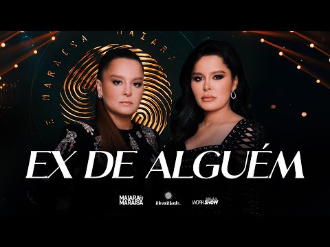 Maiara e Maraisa - Ex de Alguém