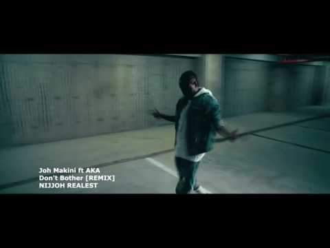 Joh Makini Ft AKA   Don't Bother Moskato Remix2016 Deejay Salim seen