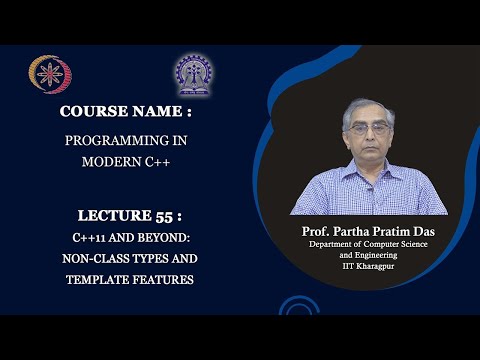 Lecture 55 C++11 and beyond Non class Types and Template Features