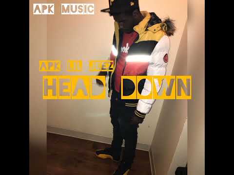 APK Lil Jeez - Head Down | Prod by. DeeProducedit | Mixed by. 1Smackz