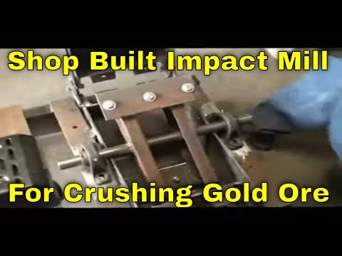 DIY Rock Crusher/Impact Mill Crusher, Crushing & Grinding Gold Ore For Gold Mining MBMM