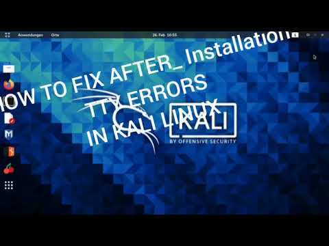 KALI LINUX TTY1 TTY2 TTY3 TTY4 SOLUTION