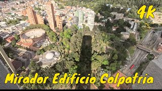 Mirador Edificio Colpatria | Bogotá [4K] 🚶📹🔭📸❤️🌏 One of the city’s most iconic landmarks