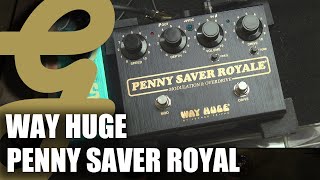 Video thumbnail for Way Huge Penny Saver Royale by Guitarsenal
