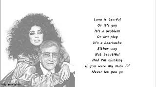 Lady Gaga &amp; Tony Bennett - But Beautiful Lyrics