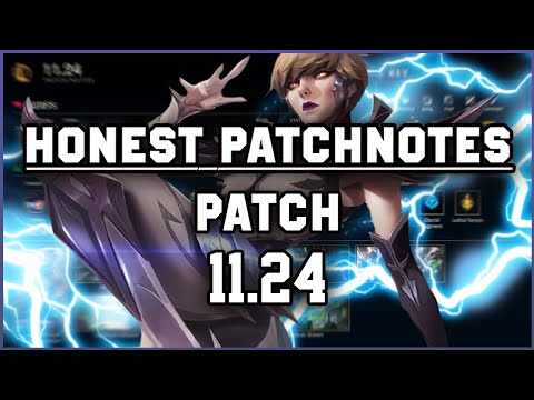 KEIN @leagueoflegends  MEHR SPIELEN? | PATCH 11.24 | [ HONEST PATCHNOTES ]
