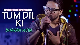 Download lagu Tum Dil Ki Dhadkan Mein-' Unplugged Cover Song By Chiranjivi Bhandari '2019 mp3