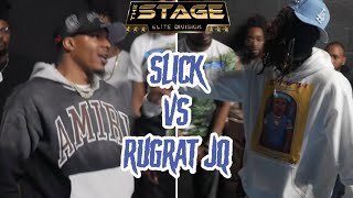 Slick vs Rugrat JQ