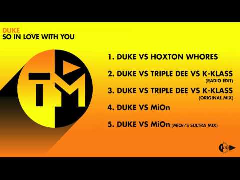 DUKE VS TRIPLE DEE VS K-KLASS - SO IN LOVE WITH YOU (RADIO EDIT)