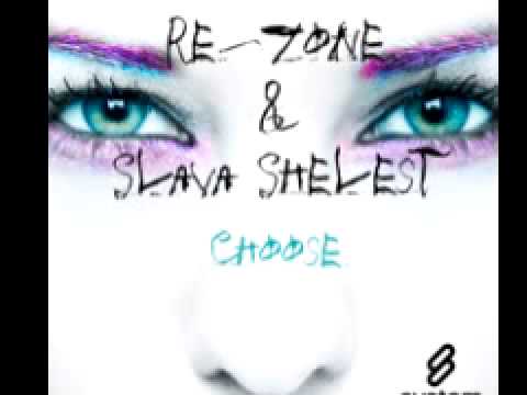 Re-Zone & Slava 'Choose' (Kimen Remix)