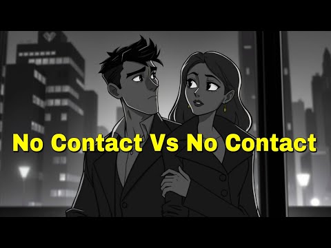 No Contact vs No Contact: Who Wins the Silent War?