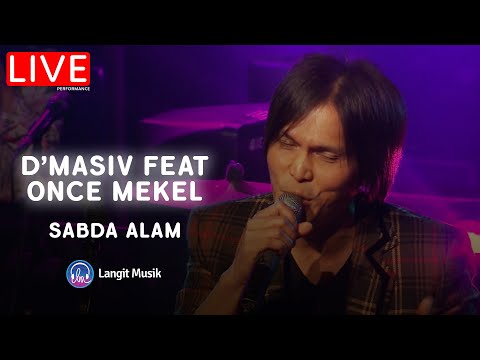 D'MASIV FEAT ONCE MEKEL - SABDA ALAM | LIVE AT SIGNATURE CHRISYE (LEON)