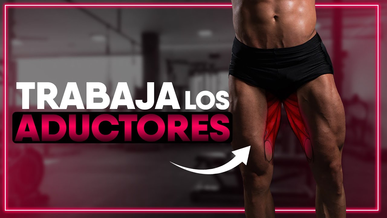 🔴 EL MEJOR ENTRENAMIENTO DE ADUCTORES 🔴 || Top 3 MEJORES EJERCICIOS para PIERNAS GRANDES