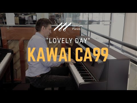 🎹Kawai CA99 Digital Piano Hybrid Playing Demo - “Lovely Day” by Bill Withers🎹