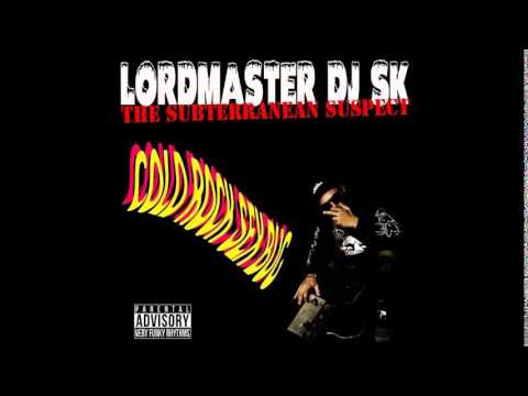 LORDMASTER DJ SK "THE SUBTERRANEAN SUSPECT" (SIDE B6) [TRACK 14 - KRYSTAL KLEER]
