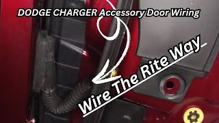 Dodge Charger door accessory wiring