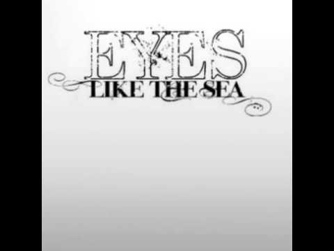 Eyes Like The Sea - With All Due Respect, You're The Worst Person Ever
