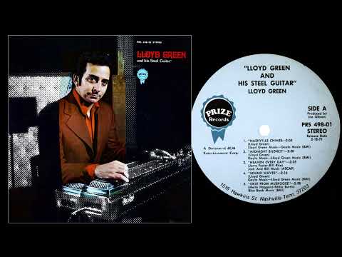Lloyd Green and His Steel Guitar - Full Album - 1971