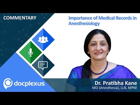 Dr. Pratibha Kane Speaks About Importance of Medical Records In Anesthesiology