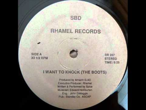 Spice - I Want To Knock (The Boots) (Rhamel Records-1986)