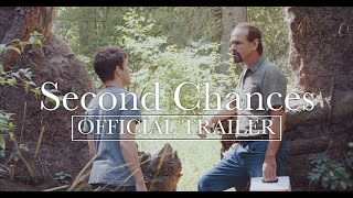 Second Chances OFFICIAL TRAILER