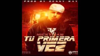 Tu Primera Vez - Nicky Jam (ORIGINAL) REGGAETON 2013