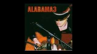 Alabama3 - Let the caged bird sing - Last Train to Mashville Vol.2