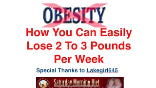 How To Easily Lose 2 to 3 Pounds Per Week