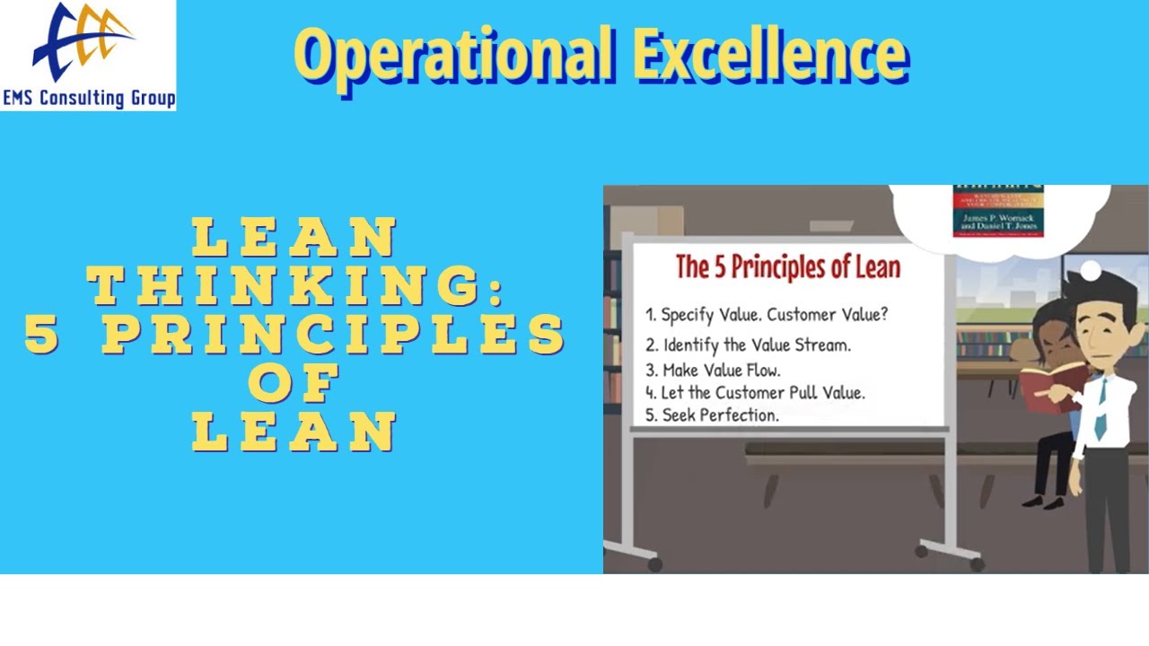 The 5 Principles of Lean: Value, Value Stream, Flow, Pull, Perfection